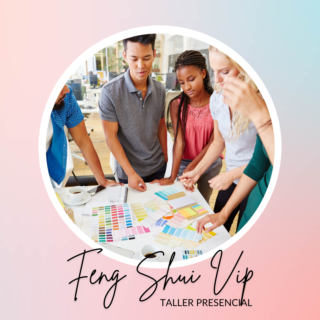 TALLER PRESENCIAL FENG SHUI VIP, SEGUNDA FECHA 19 Y 20 DE JULIO