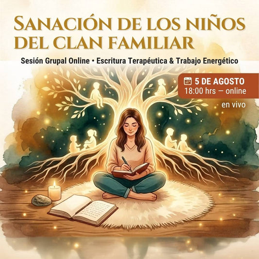 Sanación de los Niños del Clan Familiar