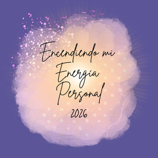 Encendiendo mi energía personal versión 2026
